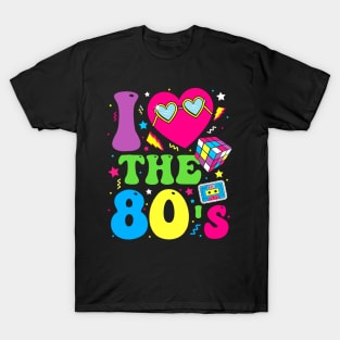 I Love The 80's Party 1980s Themed Costume 80s Theme Outfit T-Shirt